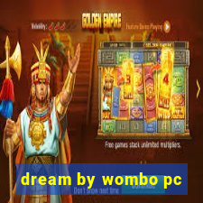 dream by wombo pc