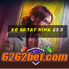 xo so tay ninh 23 3