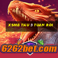 xsmb thu 3 tuan roi