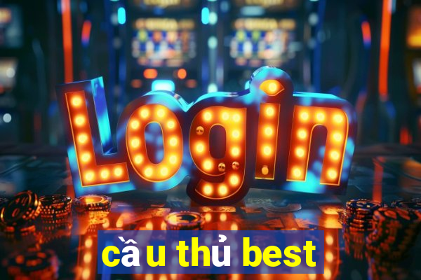 cầu thủ best