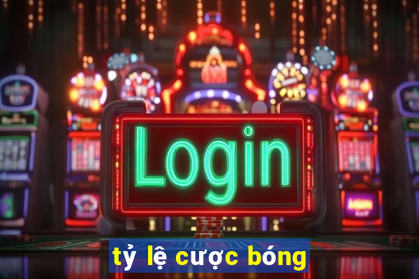 tỷ lệ cược bóng