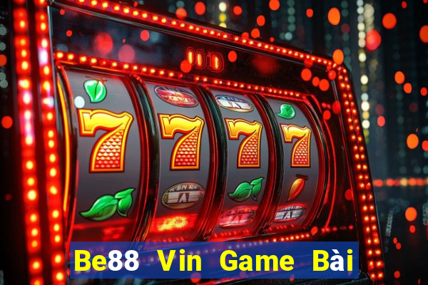 Be88 Vin Game Bài Mèo Nổ