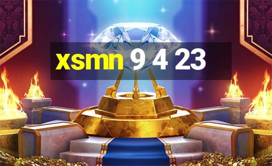 xsmn 9 4 23