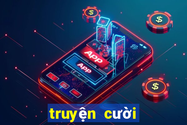 truyện cười tuyển chọn