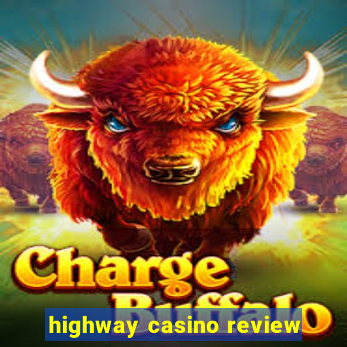 highway casino review