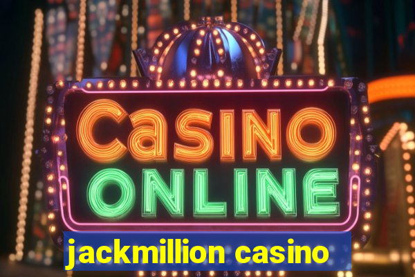 jackmillion casino