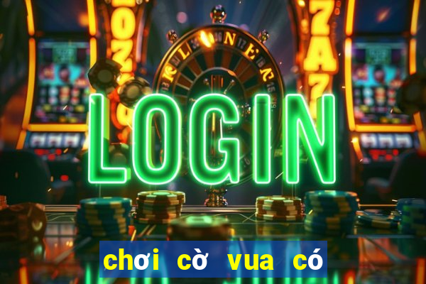 chơi cờ vua có cần nói chiếu tướng không