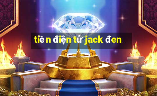 tiền điện tử jack đen