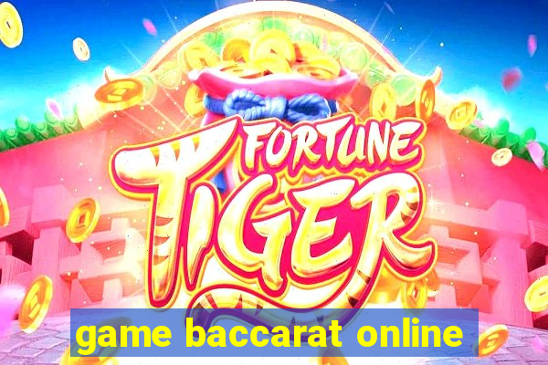 game baccarat online