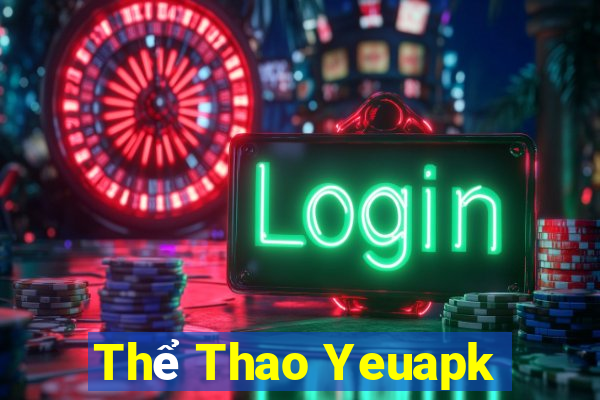 Thể Thao Yeuapk