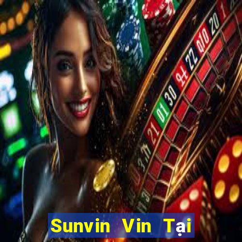 Sunvin Vin Tại Game Bài Đổi The