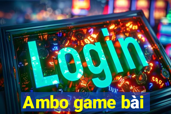 Ambo game bài