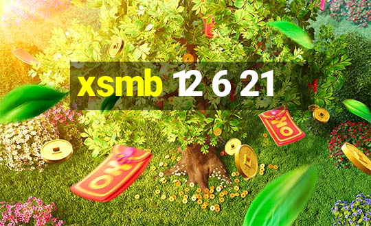 xsmb 12 6 21