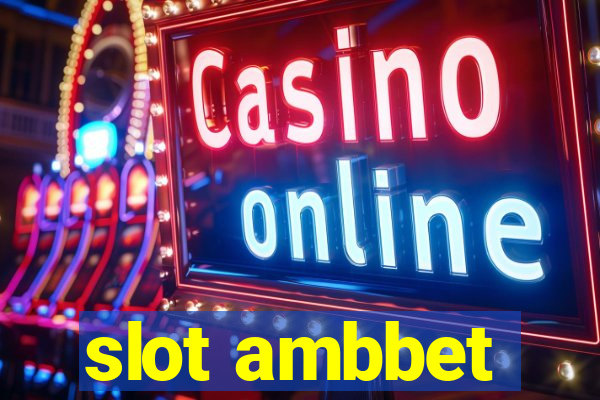 slot ambbet