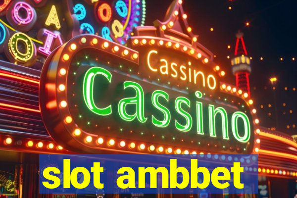 slot ambbet