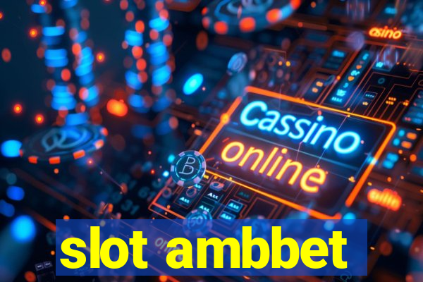 slot ambbet