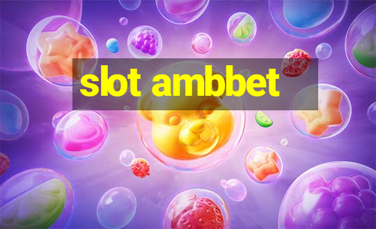 slot ambbet