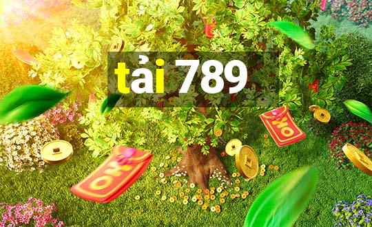 tải 789