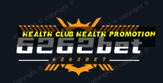 health club health promotion