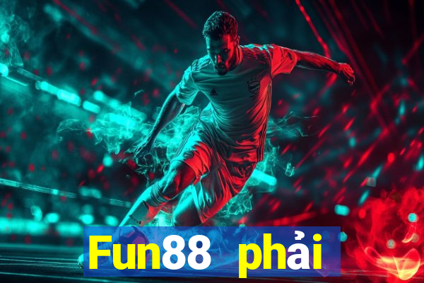 Fun88 phải thắng phiên bản Apple