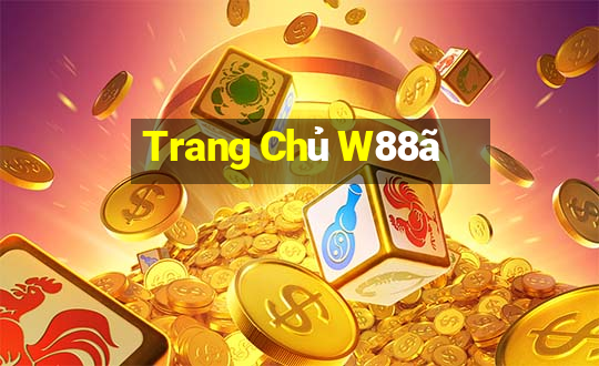 Trang Chủ W88ã