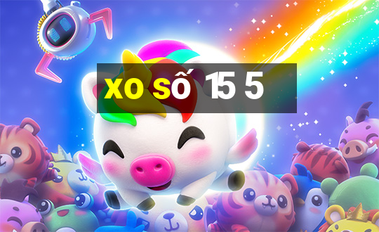 xo số 15 5