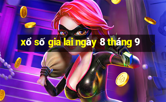 xổ số gia lai ngày 8 tháng 9