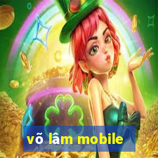 võ lâm mobile