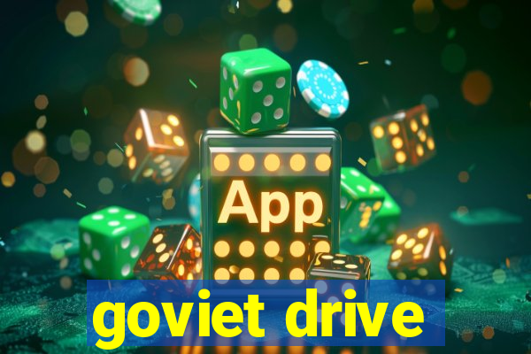 goviet drive