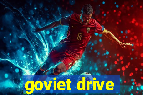 goviet drive