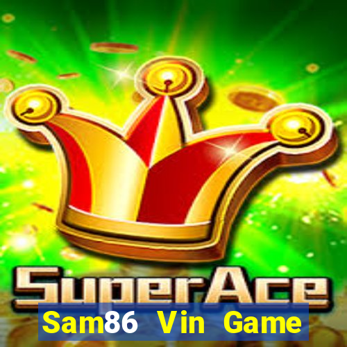 Sam86 Vin Game Bài Liêng Online