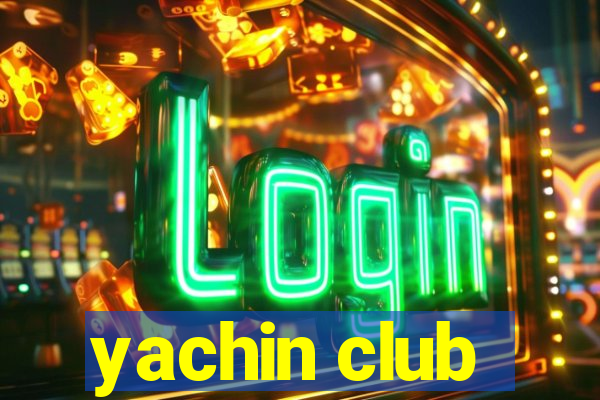 yachin club