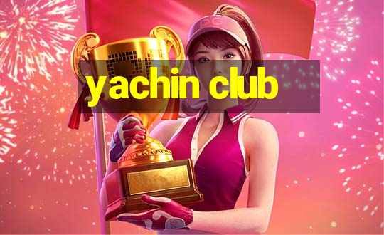 yachin club