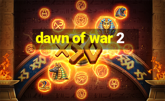 dawn of war 2