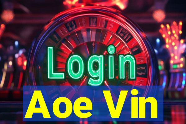 Aoe Vin