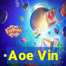 Aoe Vin