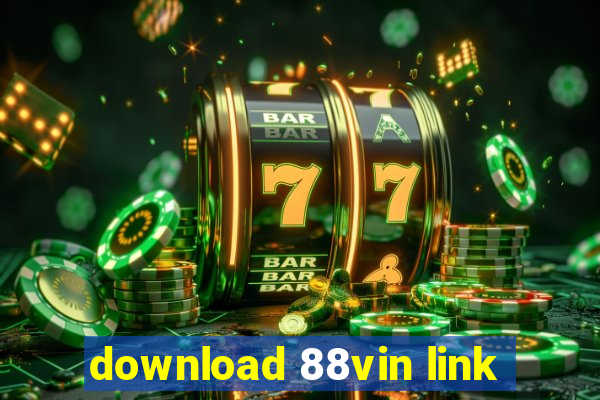 download 88vin link