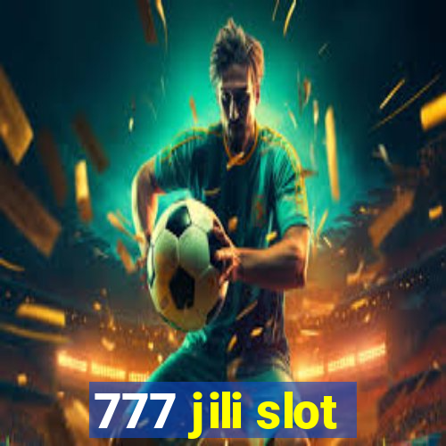 777 jili slot