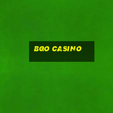 bgo casino