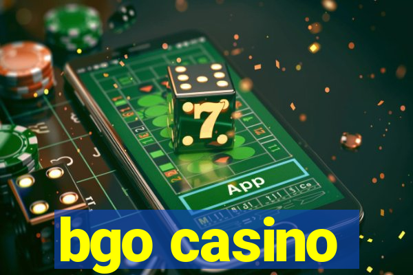 bgo casino