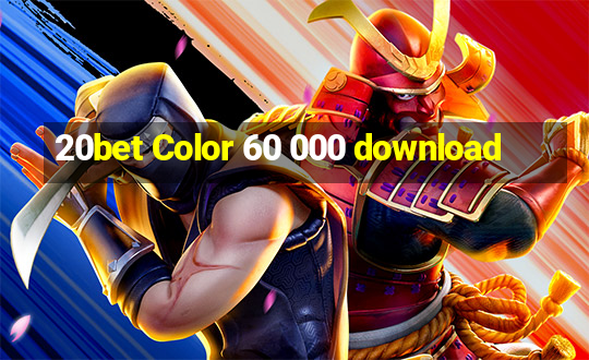 20bet Color 60 000 download