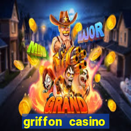 griffon casino bonus code