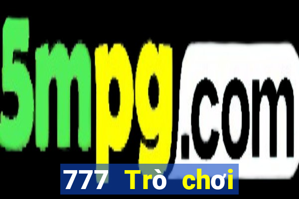 777 Trò chơi thực tế