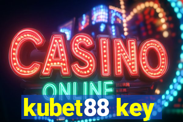 kubet88 key