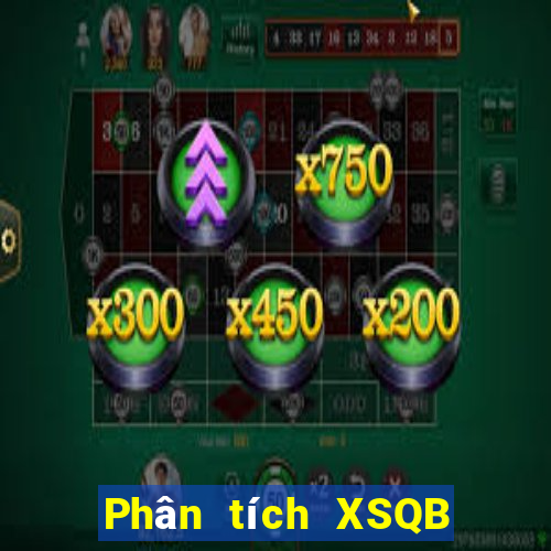 Phân tích XSQB ngày 3