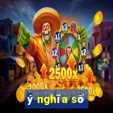 ý nghĩa số