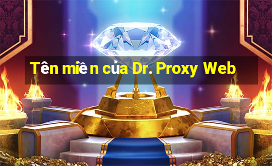 Tên miền của Dr. Proxy Web