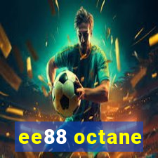 ee88 octane