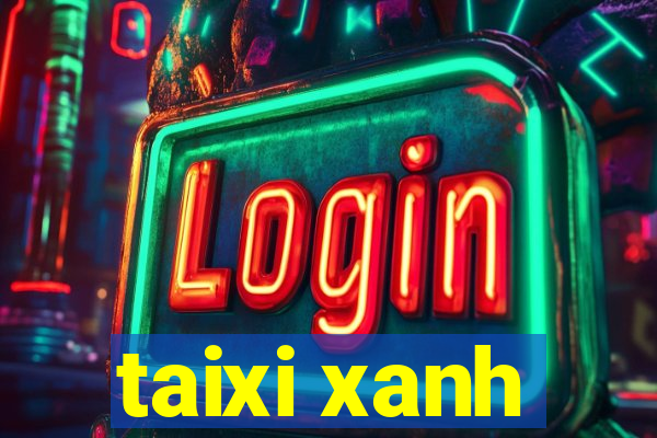 taixi xanh