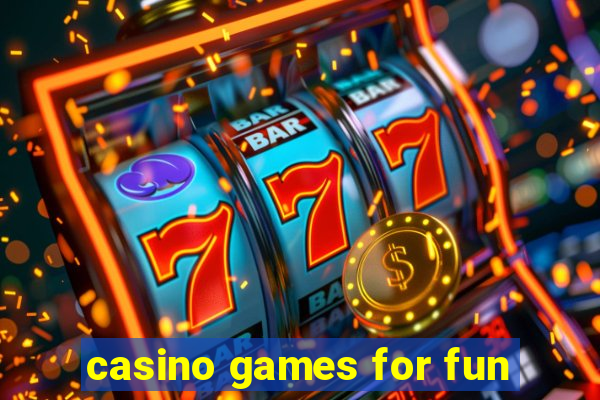 casino games for fun